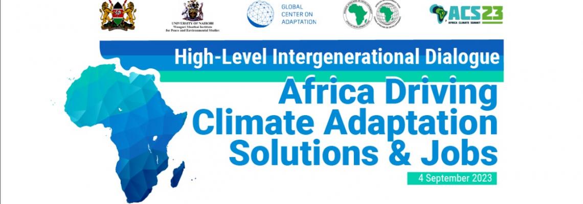AFRICA CLIMATE SUMMIT High-Level Intergenerational Dialogue: Africa Driving Climate Adaptation Solutions 